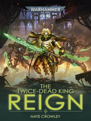 cover image of The Twice-dead King: Reign